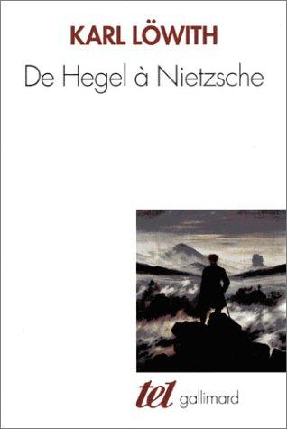 De Hegel à Nietzsche