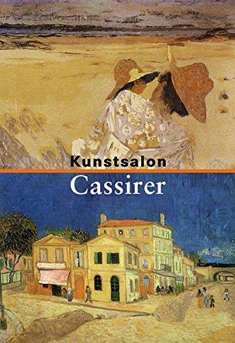 Kunstsalon Cassirer: Die Ausstellungen, Band 3: 1910-1914 (Quellenstudien zur Kunst - Schriftenreihe der International Music and Art Foundation)