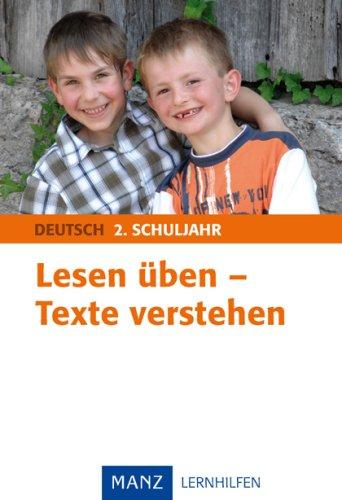 Lesen üben - Texte verstehen 2. Schuljahr: Mit Lösungen