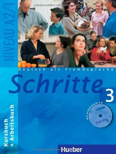 Schritte 3: Deutsch als Fremdsprache / Kursbuch + Arbeitsbuch mit Audio-CD zum Arbeitsbuch: Deutsch als Fremdsprache. Niveau A2/1