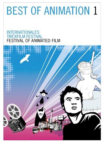 Best of Animation 1 - Die besten Filme des Internationalen Trickfilm-Festivals