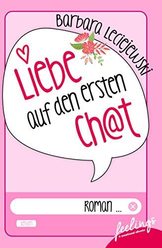 Liebe auf den ersten Chat: Roman