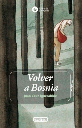 Volver a Bosnia (Punto De Encuentro)