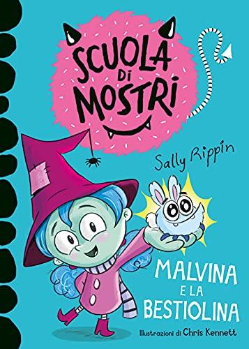 Malvina e la bestiolina. Scuola di mostri. Ediz. illustrata (Primi libri)