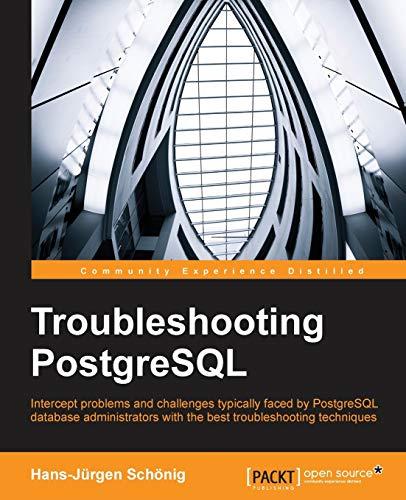 Troubleshooting PostgreSQL (English Edition)