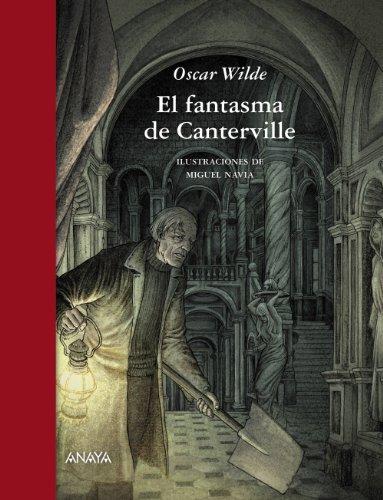 El fantasma de Canterville (Literatura Infantil (6-11 Años) - Relatos Ilustrados)