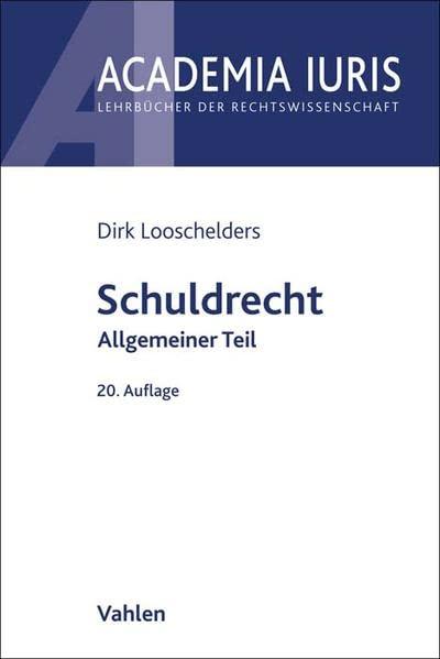 Schuldrecht Allgemeiner Teil (Academia Iuris)