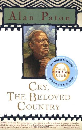 Cry, the Beloved Country (Oprah's Classics Book Club Selections)