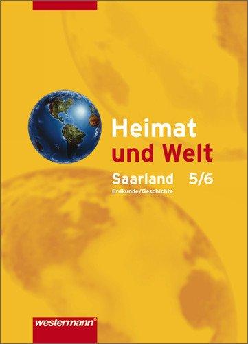 Heimat und Welt - Ausgabe 2007 für erweiterte Realschulen im Saarland: Schülerband 5/6