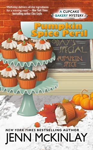 Pumpkin Spice Peril (Cupcake Bakery Mystery, Band 12)