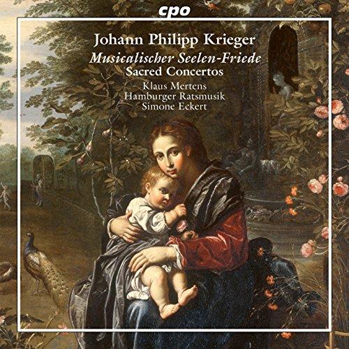 Musicalischer Seelen-Friede: Sacred Concertos