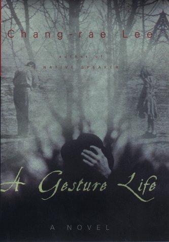 A Gesture Life: A Novel