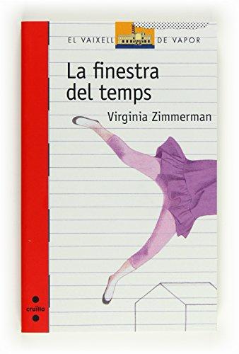 La finestra del temps (El Barco de Vapor Roja, Band 164)