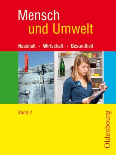 Mensch und Umwelt Band 2 9./10. Schuljahr