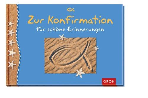 Zur Konfirmation für schöne Erinnerungen - Erinnerungsalbum