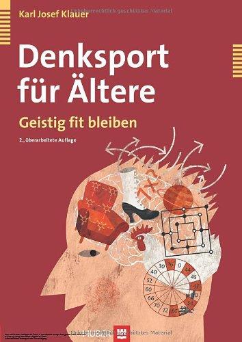 Denksport für Ältere. Geistig fit bleiben