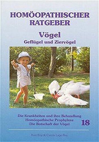 Homöopathischer Ratgeber, Bd.18, Vögel