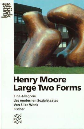 Henry Moore<br /> Large Two Forms: Eine Allegorie des modernen Sozialstaates