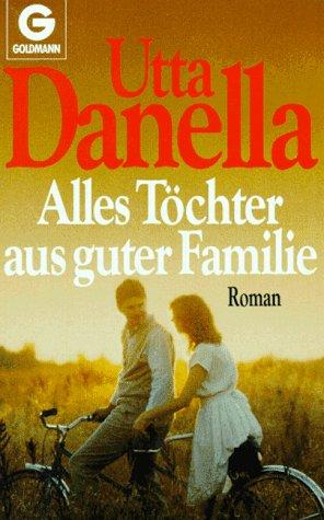 Alles Töchter aus guter Familie