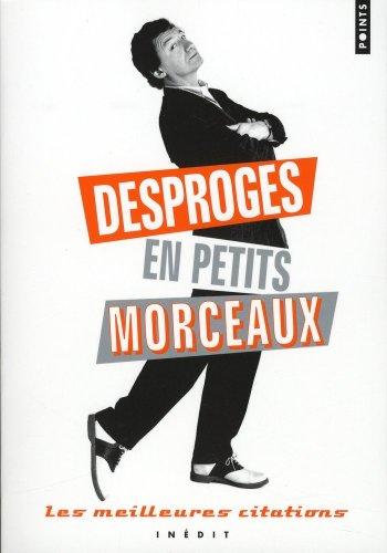 Desproges en petits morceaux : les meilleures citations