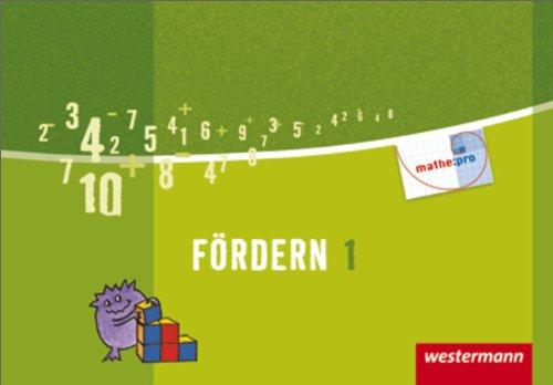 Mathe:Pro - Ausgabe 2011: Fördern 1