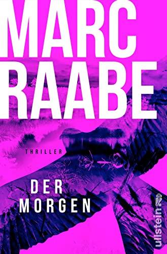 Der Morgen: Thriller | Die neue Serie des Bestseller-Autors – dieses Buch bringt Sie um den Schlaf! (Art Mayer-Serie, Band 1)