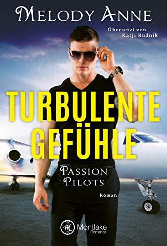 Turbulente Gefühle (Passion Pilots, Band 4)