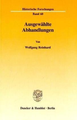 Ausgewählte Abhandlungen. (Historische Forschungen)