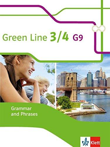 Green Line 3/4 G9: Grammar and Phrases 3 + 4 Klassen 7/8 (Green Line G9. Ausgabe ab 2015)