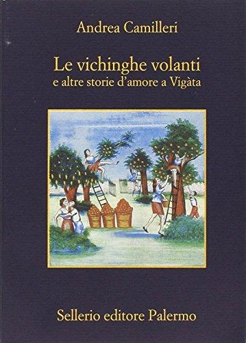 Le vichinghe volanti e altre storie d'amore a Vigàta