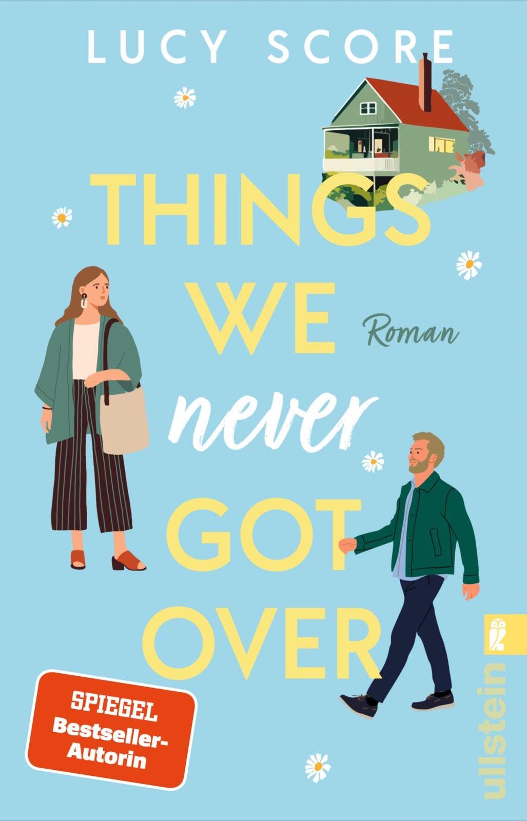 Things We Never Got Over: Roman | Die TikTok-Sensation endlich auf Deutsch! (Knockemout, Band 1)