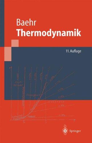 Thermodynamik: Grundlagen und technische Anwendungen (Springer-Lehrbuch)