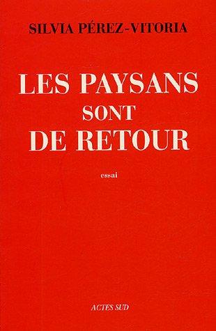 Les paysans sont de retour