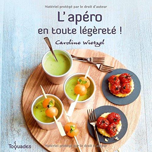 L'apéro en toute légèreté !