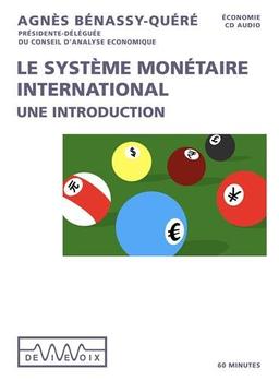 Le système monétaire international : une introduction