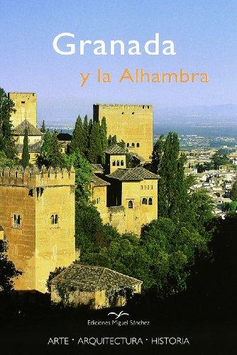 Granada y La Alhambra