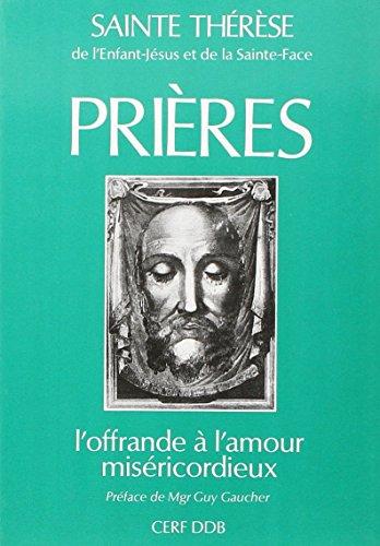 Prières : l'offrande à l'amour miséricordieux