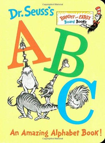 Dr. Seuss's ABC: An Amazing Alphabet Book! (Bright & Early Board Books(TM))