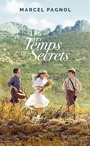 Souvenirs d'enfance. Vol. 3. Le temps des secrets