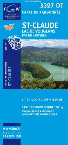 St-Claude 1 : 25 000: Lac de vouglans / PNR du Haut Jura