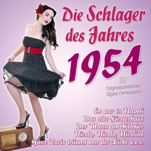 Die Schlager des Jahres 1954