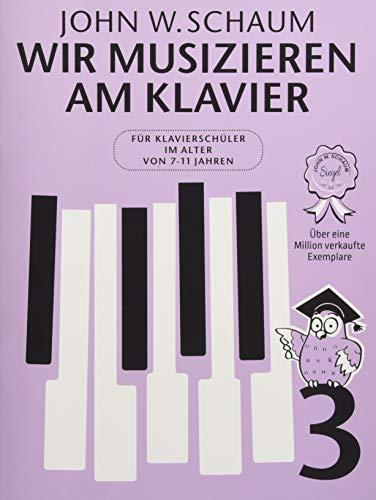 Wir musizieren am Klavier -Band 3- (Neuauflage): Noten, Sammelband für Klavier