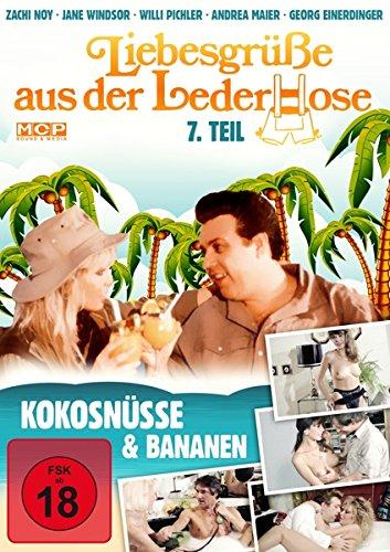 Liebesgrüße aus der Lederhose - 7. Teil - Kokosnüsse und Bananen