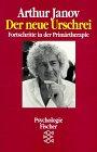 Der neue Urschrei: Fortschritt in der Primärtherapie