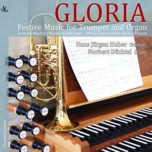 Gloria - Festliche Musik für Trompete und Orgel