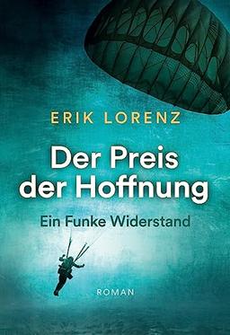 Der Preis der Hoffnung, Teil 1: Ein Funke Widerstand