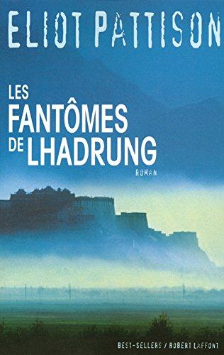 Les fantômes du Lhadrung