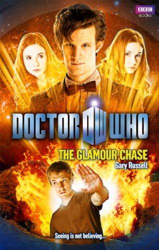 Doctor Who: The Glamour Chase (Doctor Who (BBC Hardcover))