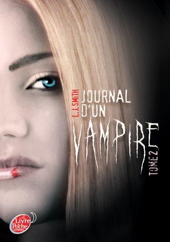 Journal d'un vampire. Vol. 2