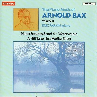 The Piano Music of Arnold Bax Vol. 2